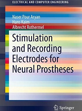 【预订】Stimulation and Recording Electrodes...