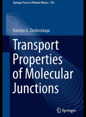 【预售】Transport Properties of Molecular Junc