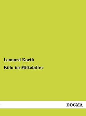 【预售】Koln Im Mittelalter