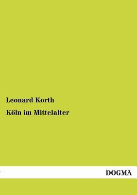 【预售】Koln Im Mittelalter