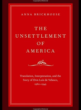 【预售】The Unsettlement of America: Translation, Interpr