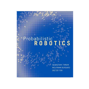 Probabilistic Robotics 英文原版概率机器人