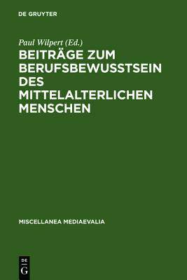 【预售】Beitrage Zum Berufsbewusstsein Des Mittelalter...