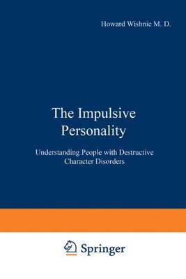 【预售】The Impulsive Personality: Understanding Peopl...