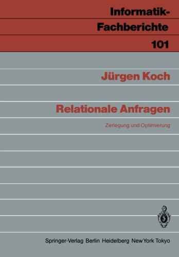 【预订】Relationale Anfragen: Zerlegung Und ...