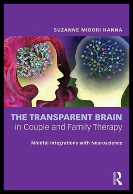【预售】The Transparent Brain in Couple and Family Therap