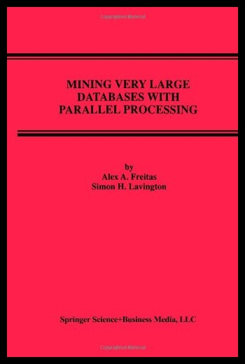 【预售】Mining Very Large Databases with Paral