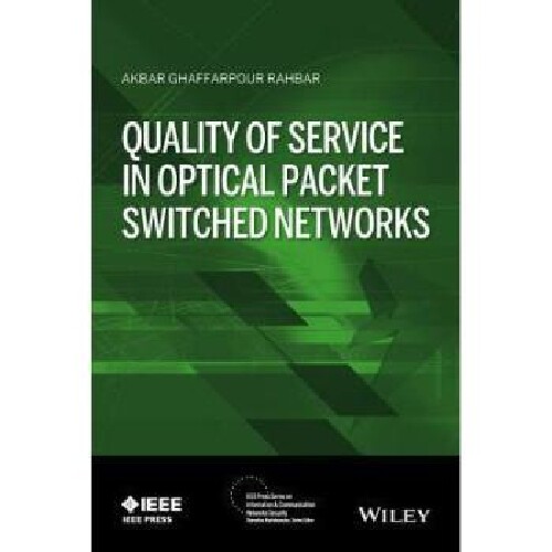 【预订】Quality of Service in Optical Packet...