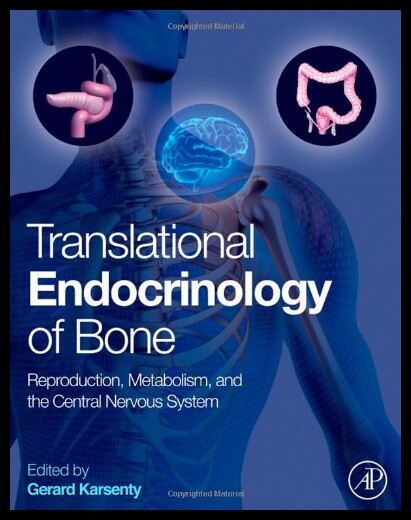 【预售】Translational Endocrinology of Bone: Reproduction