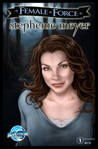 【预售】Female Force: Stephenie Meyer: Comic Book Edition
