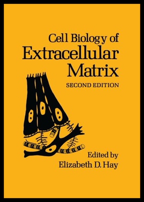 【预售】Cell Biology of Extracellular Matrix: Second Edit