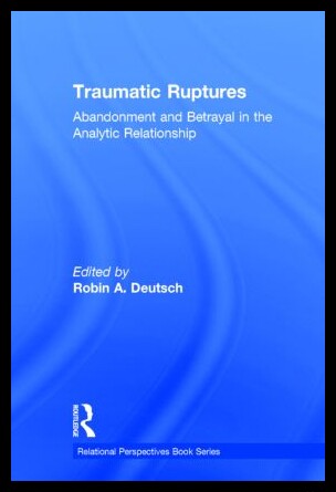 【预售】Traumatic Ruptures: Abandonment and Be