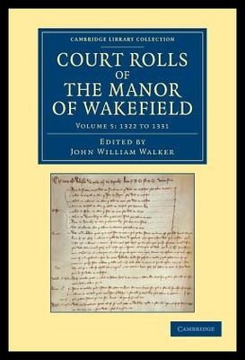 预订 Court Rolls of the Manor of Wakefield: