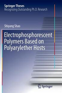 【预订】Electrophosphorescent Polymers Based...