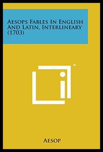 Fables Interlineary Aesops and Latin English 预售