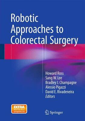 【预订】Robotic Approaches to Colon and Rect...