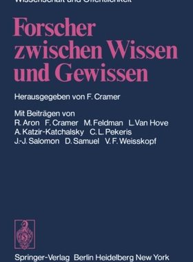 【预订】Forscher Zwischen Wissen Und Gewissen