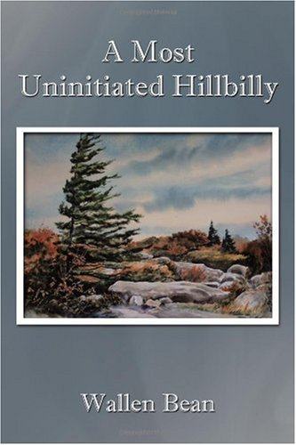 【预售】a most uninitiated hillbilly