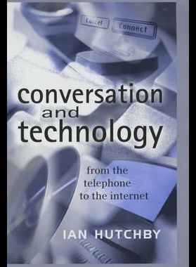 【预售】Conversation and Technology: From the Telephone t