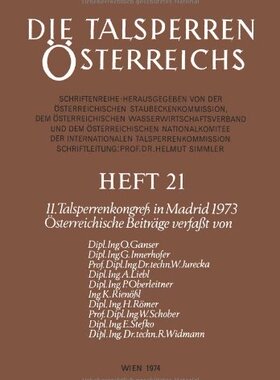 【预订】Die Talsperren Osterreichs: 11. Tals...