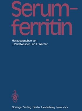 【预订】Serumferritin: Methodische Und Klini...