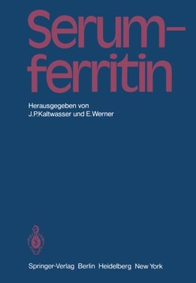 【预订】Serumferritin: Methodische Und Klini...