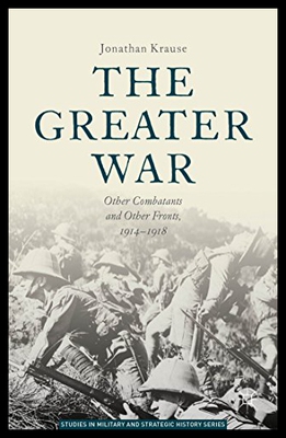【预售】The Greater War: Other Combatants and Other Front