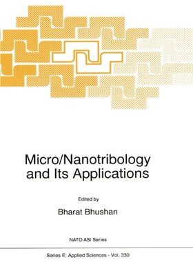 【预订】Micro/Nanotribology and Its Applications