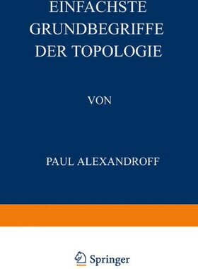 【预订】Einfachste Grundbegriffe Der Topologie