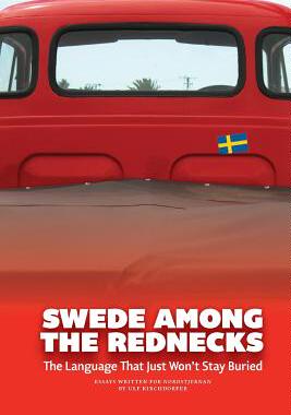 【预售】Swede Among the Rednecks