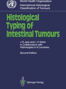 【预订】Histological Typing of Intestinal Tumours