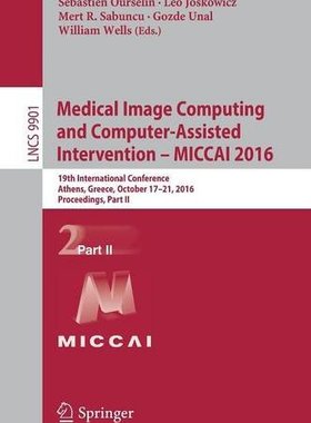 【预订】Medical Image Computing and Computer...