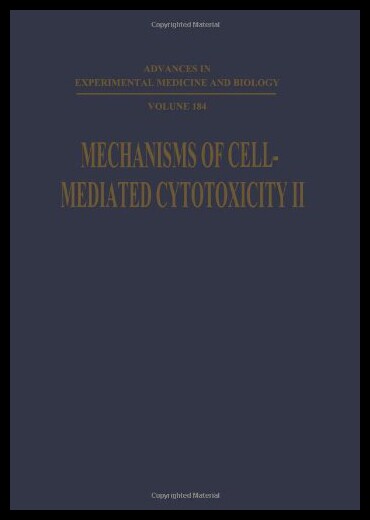 【预售】Mechanisms of Cell-Mediated Cytotoxicity II