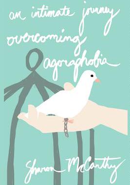 【预售】An Intimate Journey Overcoming Agoraphobia