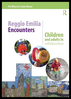 【预售】Reggio Emilia Encounters: Children and