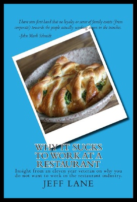 【预售】Why It Sucks to Work at a Restaurant: Insight fro