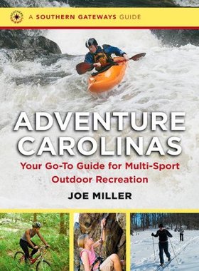 【预售】Adventure Carolinas: Your Go-To Guide for Mult...
