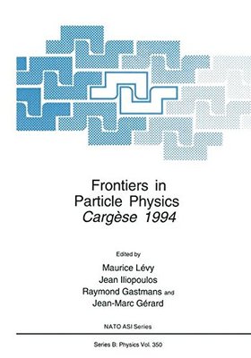 【预订】Frontiers in Particle Physics: Cerge...
