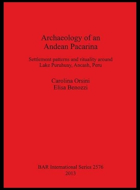 【预售】Archaeology of an Andean Pacarina