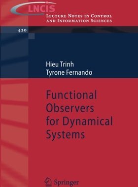 【预订】Functional Observers for Dynamical Systems