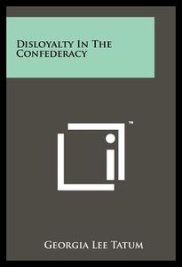 【预售】Disloyalty in the Confederacy