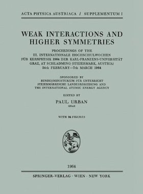 【预订】Weak Interactions and Higher Symmetr...