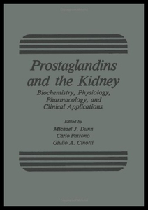 【预售】Prostaglandins and the Kidney: Biochemistry, Phys