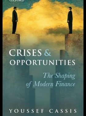 【预售】Crises and Opportunities: The Shaping of Modern F