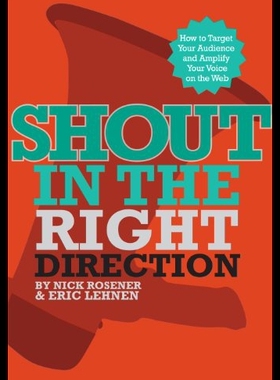 【预售】Shout in the Right Direction: Target Your Audienc