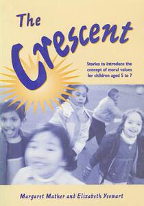 【预售】The Crescent: Stories to Introduce the Concept...