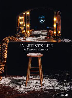 【预订】An Artist’s Life: By Eleanora Antinova
