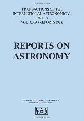 【预订】Reports on Astronomy: Transactions o...