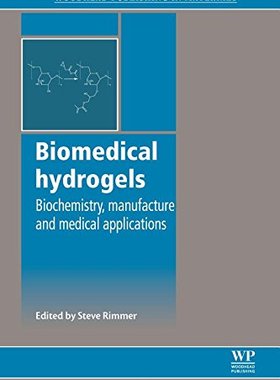【预订】Biomedical Hydrogels