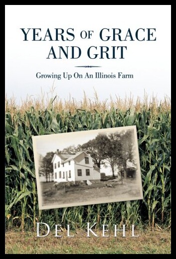 【预售】Years of Grace and Grit: Growing Up on an Illinoi